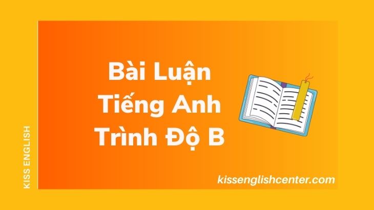 Bài Luận Tiếng Anh Trình Độ B