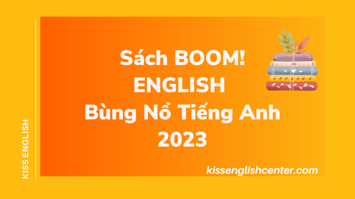 sách boom english bùng nổ tiếng anh 2023