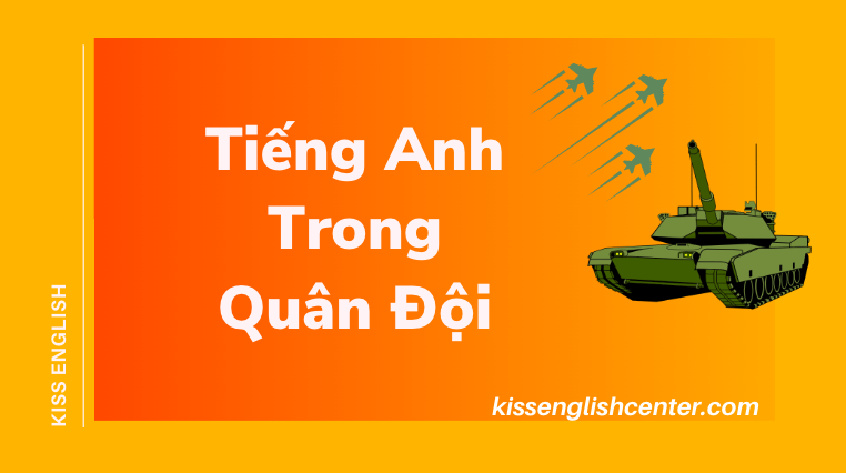 Tiếng Anh Trong Quân Đội