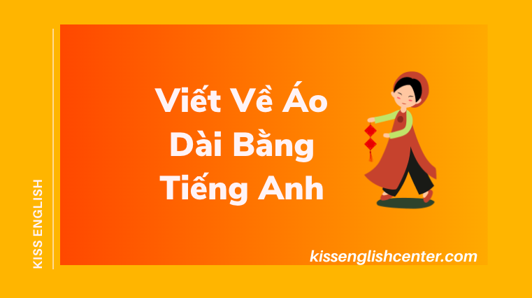 viet ve ao dai bang tieng anh