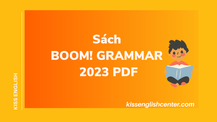 Thông Tin Chung Sách BOOM! GRAMMAR 2023 PDF