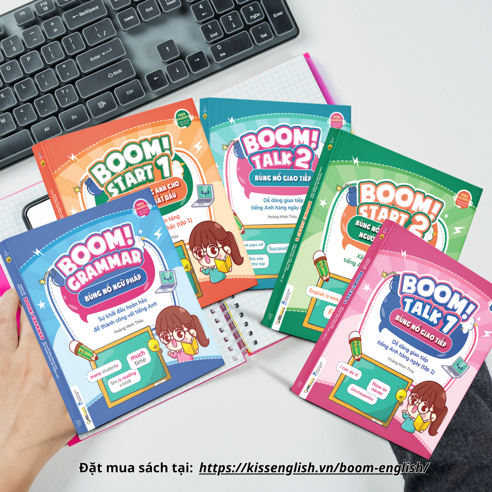 Những Điểm Đặc Biệt Sách BOOM ENGLISH Phiên Bản 2023